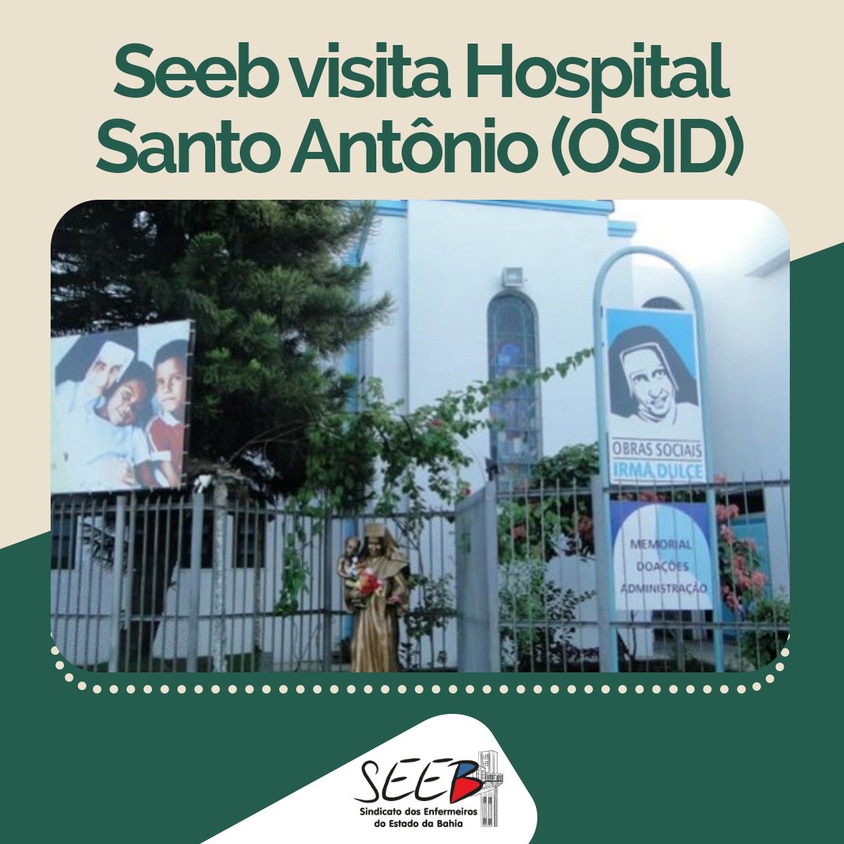 Seeb visita Hospital Santo Antônio (OSID)
