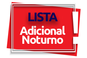 Lista - Adicional Noturno