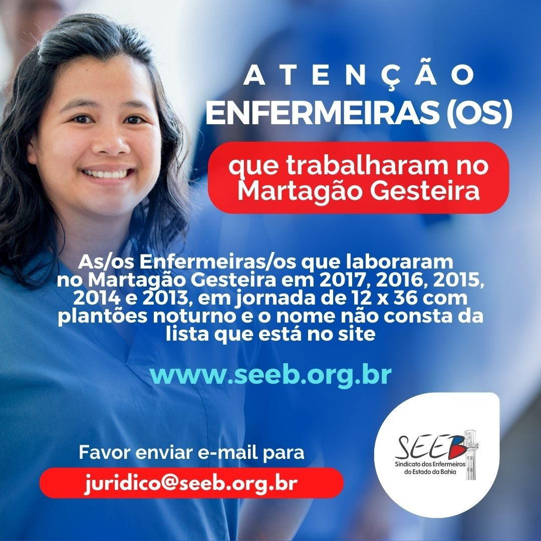 Atenção enfermeiras/os que trabalharam no Martagão Gesteira
