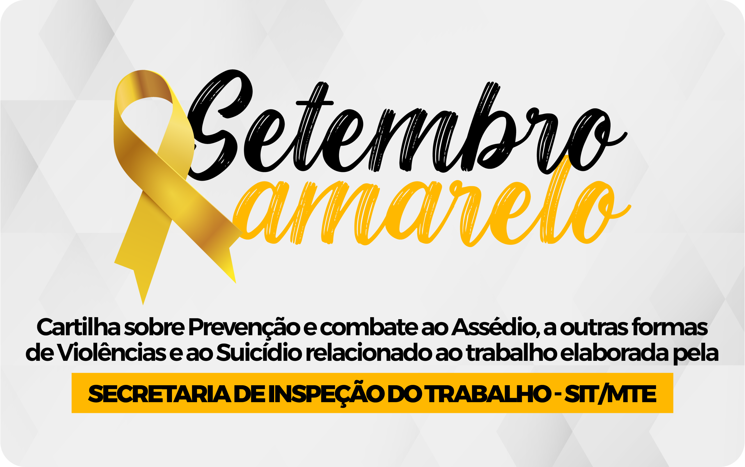 Cartilha Setembro Amarelo SIT/MTE